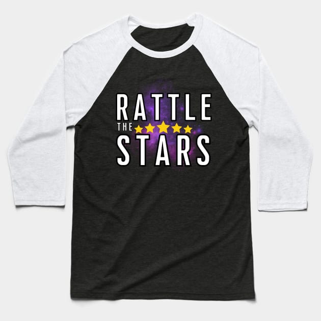 Rattle the Stars [C] Baseball T-Shirt by Zero Pixel